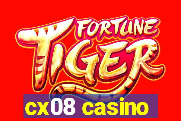 cx08 casino